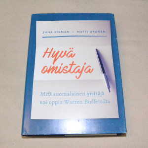 Juha Vikman - Matti Apunen Hyvä omistaja